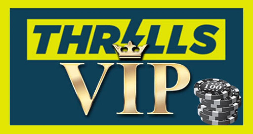 thrills casino VIP