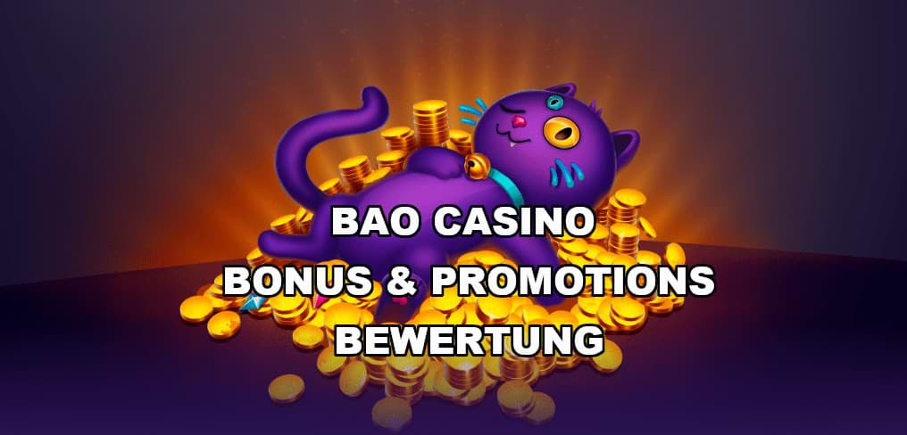 Bao Casino Bonus & Promotions Bewertung