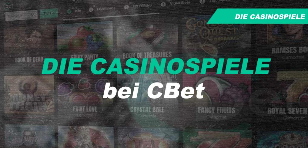Die Casinospiele bei CBet