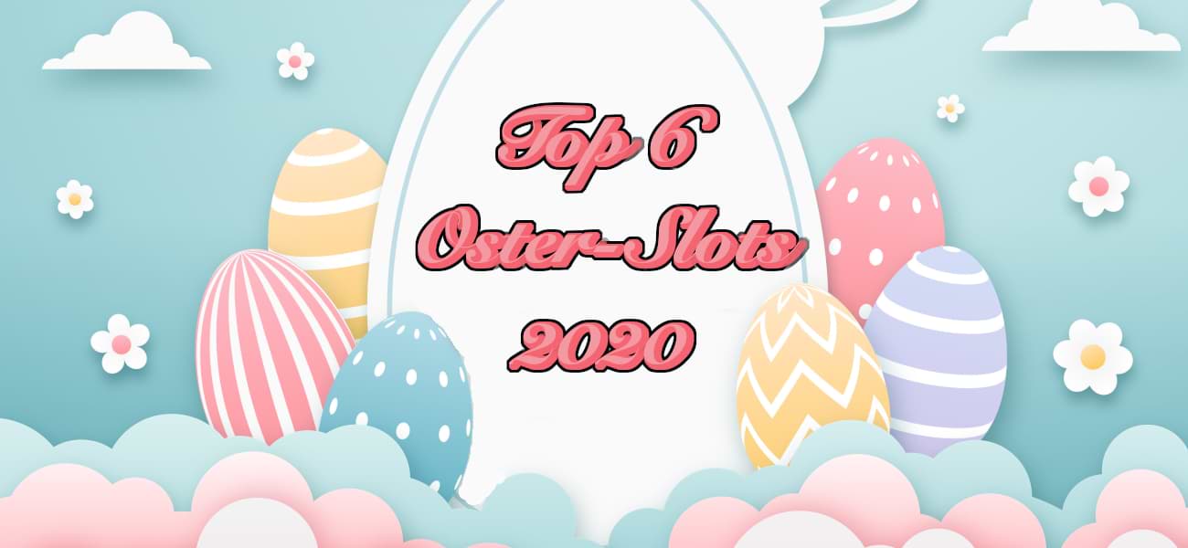 Top 6 Oster-Slots in 2020 | Online Slots zu Ostern